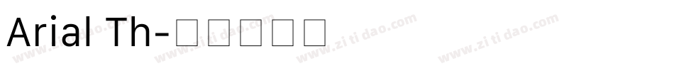 Arial Th字体转换